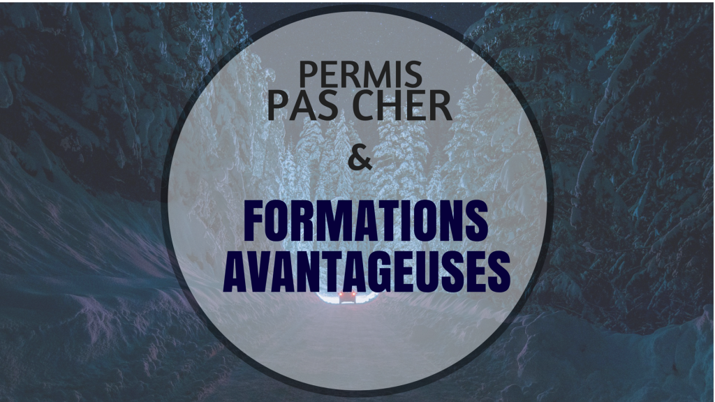 Permis pas cher ces formations avantageuses